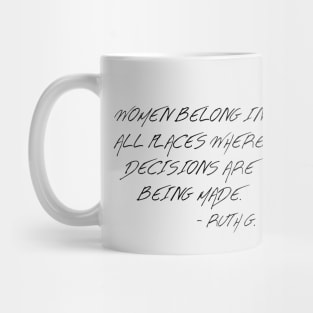 Women Belong In All Places Where Decisions Are Being Made Vintage Mug